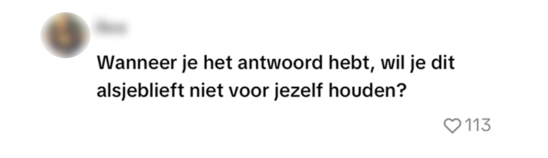 Antwoord niet voor jezelf houden